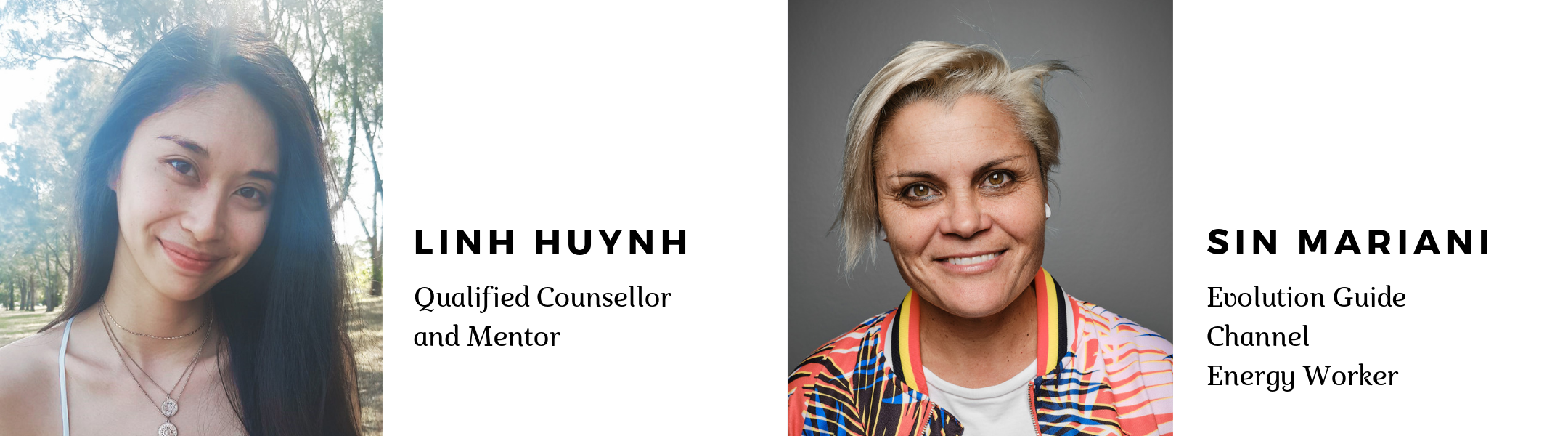 Bio photos of Linh Huynh and Sin Mariani - facilitators of Explore Awakening & Your Unique Journey workshop